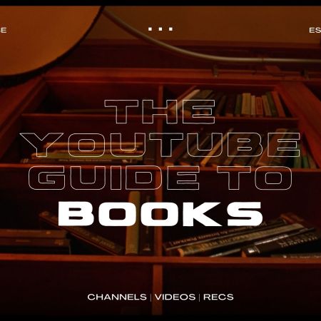 The YouTube Guide to Books, a selection of the best YouTube channels about books across 8 different genres